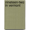 Nineteen-Two in Vermont by Mason Arnold Green