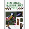 Een vogelvriendelijke tuin door Michael Chinery