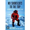 No Shortcuts to the Top door Ed Viesturs