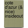 Cote d'Azur (& Nice) InsideOut door Insideout