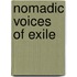 Nomadic Voices Of Exile