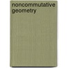 Noncommutative Geometry by J. Cuntz