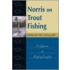 Norris On Trout Fishing