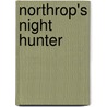 Northrop's Night Hunter door Jeff Kolln