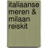 Italiaanse Meren & Milaan Reiskit