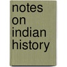 Notes On Indian History by Karl Marks