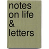 Notes On Life & Letters by Joseph Connad