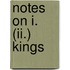 Notes On I. (ii.) Kings