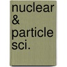 Nuclear & Particle Sci. door Print