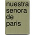 Nuestra Senora de Paris