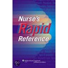 Nurse's Rapid Reference by Springhouse