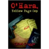 O'Hara, Yellow Page Cop by Clint Griggs
