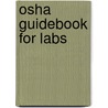 Osha Guidebook For Labs door Onbekend