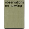 Observations On Hawking by Sir John Saunders Sebright