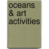 Oceans & Art Activities by Polly Goodman