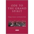 Ode to the Grand Spirit