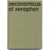 Oeconomicus of Xenophon by Xenophon