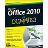 Office 2010 For Dummies by Wallace Wang