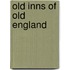 Old Inns of Old England