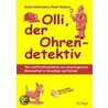 Olli, der Ohrendetektiv by Ruth Dolenc