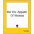 On The Apparel Of Women