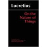 On The Nature Of Things door William Ellery Leonard
