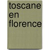Toscane en Florence