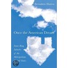 Once The American Dream door Bernadette Hanlon