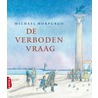De verboden vraag