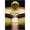 One Day, I Found Tennis door Diane M. Griffin