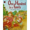 One Hundred Is a Family by Pam Munoz Ryan