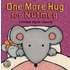 One More Hug For Nutmeg