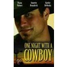 One Night With A Cowboy by Dianna Palmer