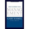 Het einde van management zoals wij het kennen