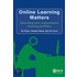 Online Learning Matters