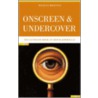 Onscreen and Undercover door Wesley Britton