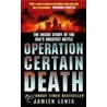 Operation Certain Death door Damien Lewis