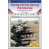 Operation Iraqi Freedom by Jeff C. Young