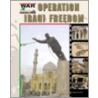 Operation Iraqi Freedom door Sheila Rivera