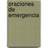 Oraciones de Emergencia