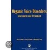 Organic Voice Disorders door William S. Brown