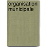 Organisation Municipale door France
