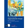Organisationale Energie by Heike Bruch