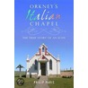 Orkney's Italian Chapel by Philip Paris