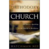 Orthodoxy of the Church door Watchman Lee