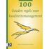 100 Gouden regels voor kwaliteitsmanagement
