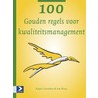 100 Gouden regels voor kwaliteitsmanagement