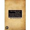 Our Lady In The Liturgy door Dom Michael Barrett