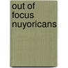 Out Of Focus Nuyoricans by Adal Maldonado