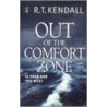Out Of The Comfort Zone by R.T. Kendall